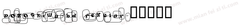 POGothIWA-Bd Regular字体转换